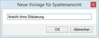 a_neue_vorlage_spalten_vergabe